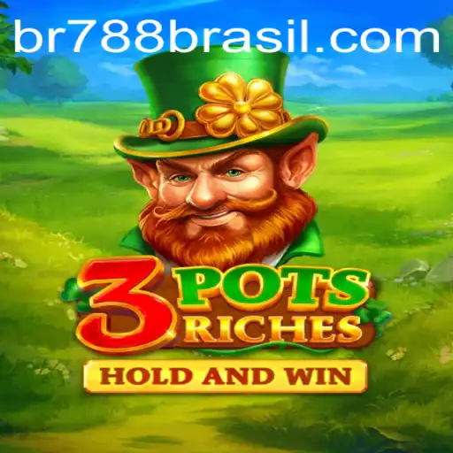 Explore the Exciting World of 3potsRiches with BR 788