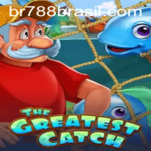 The Greatest Catch: Unveiling the Thrills of BR 788